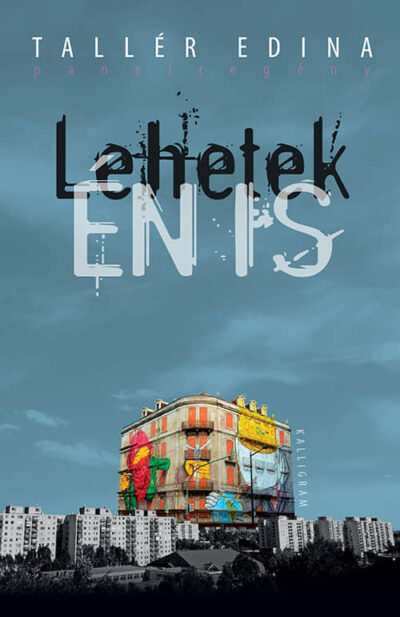 <div><span class="my-title">Tallér Edina:</span> <span class="my-title">Lehetek én is</span></div>